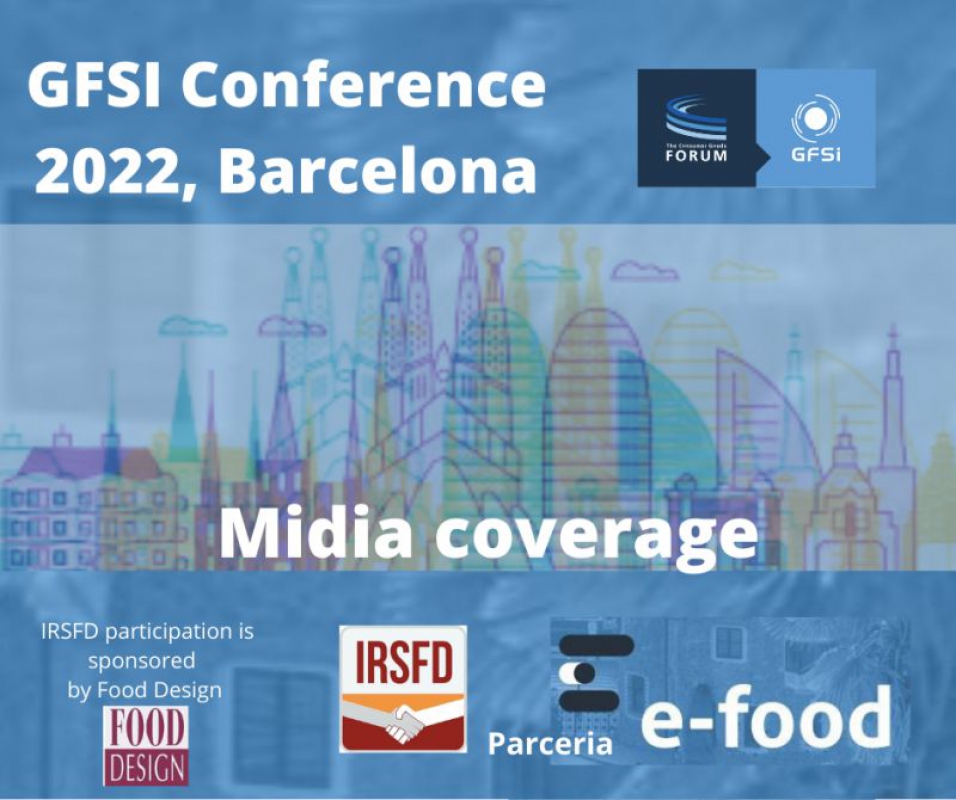 2022 GFSI Conference, Barcelona - Cobertura by IRSFD & Portal e-food - Feliz pela minha 14ª participação na Conferência da GFSI