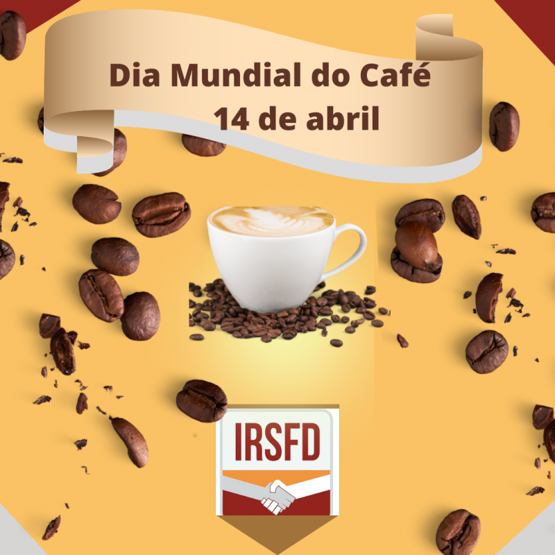 IRSFD – Dia Mundial do Café – Categorias de Café